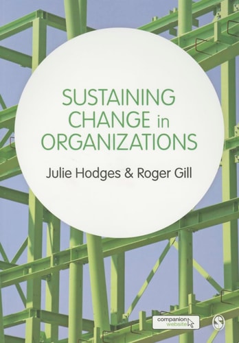 Sustaining Change in Organizations — Julie Hodges