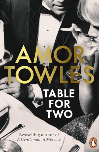 Table for Two — Amor Towles