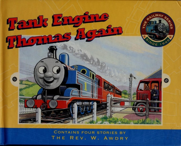 Tank Engine Thomas Again — Wilbert V. Awdry