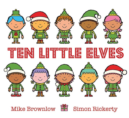Ten Little Elves — Mike Brownlow