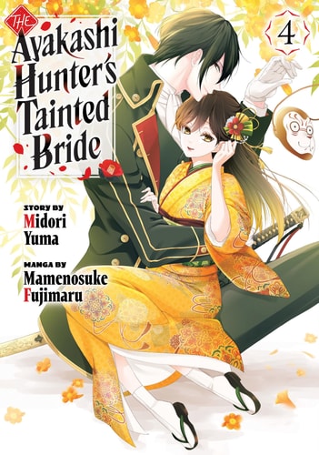 The Ayakashi Hunter’s Tainted Bride 4 — Midori Yuma