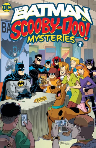 The Batman and Scooby-Doo Mysteries Vol. 6 — Ivan Cohen