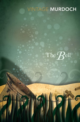 The Bell — Iris Murdoch
