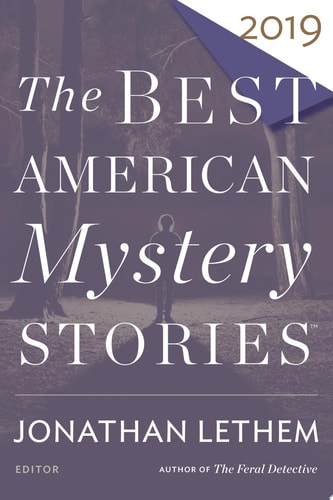 The Best American Mystery Stories 2019 — Robert Hinderliter