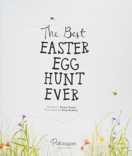 The Best Easter Egg Hunt Ever — Dawn Casey