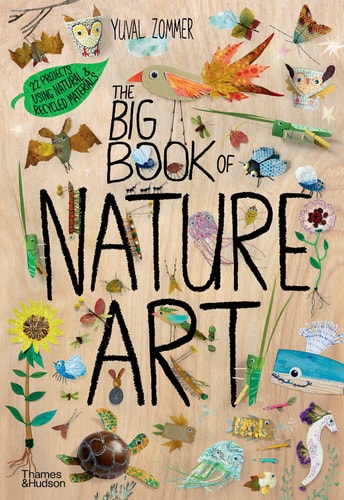 The Big Book of Nature Art — Yuval Zommer