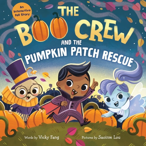 The Boo Crew and the Pumpkin Patch Rescue — Vicky Fang