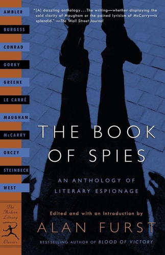 The Book of Spies An Anthology of Literary Espionage — Anthony Burgess