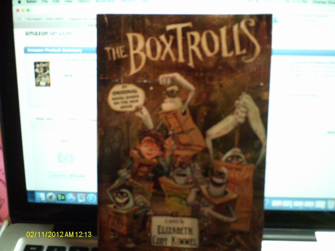The Boxtrolls A Novel — Elizabeth Cody Kimmel