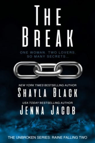 The Break — Shayla Black