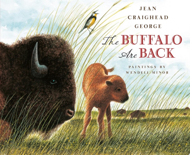 The Buffalo Are Back — Jean Craighead George