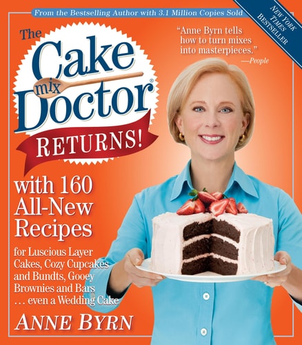 The Cake Mix Doctor Returns! — Anne Byrn