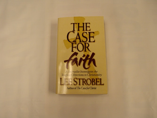 The Case for Faith A Journalist Investigates the Toughest Objections to Christianity — Lee Strobel