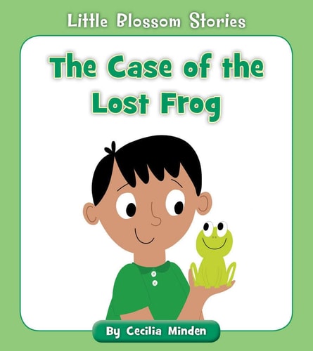 The Case of the Lost Frog — Cecilia Minden