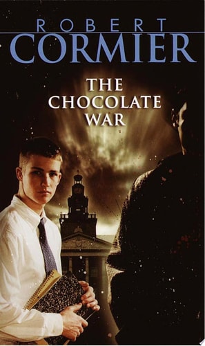 The Chocolate War — Robert Cormier