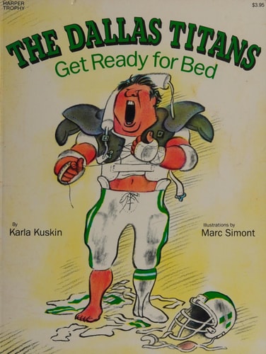 The Dallas Titans Get Ready for Bed — Karla Kuskin