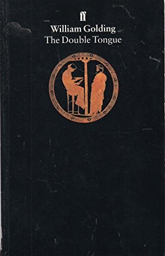 The Double Tongue — William Golding
