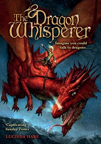 The Dragon Whisperer — Lucinda Hare