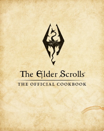 The Elder Scrolls: The Official Cookbook — Chelsea Monroe-Cassel