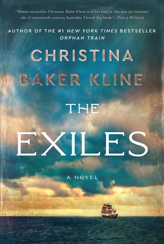 The Exiles A Novel — Christina Baker Kline