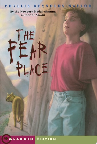 The Fear Place — Phyllis Reynolds Naylor