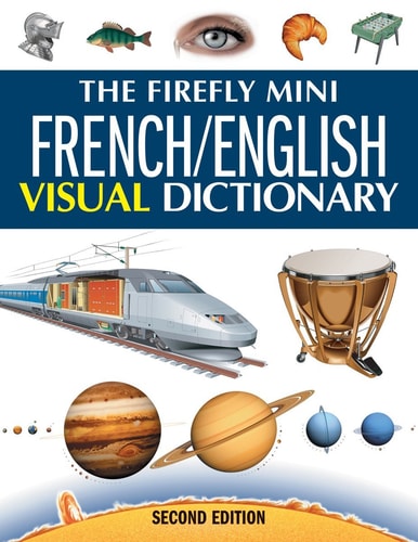 The Firefly Mini French/English Visual Dictionary — Jean-Claude Corbeil