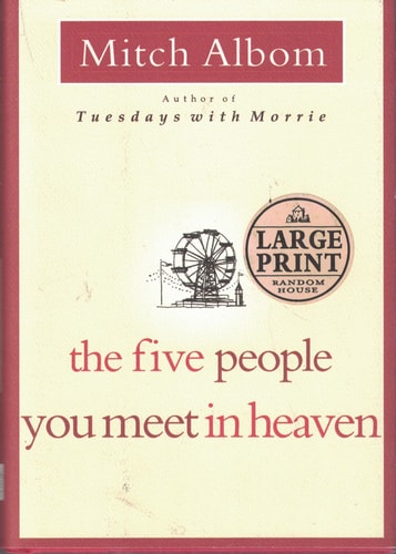 The Five People You Meet in Heaven — Mitch Albom