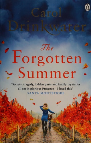 The Forgotten Summer — Carol Drinkwater
