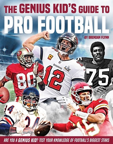 The Genius Kid’s Guide to Pro Football — Brendan Flynn