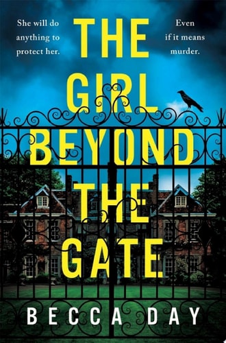 The Girl Beyond the Gate — Becca Day