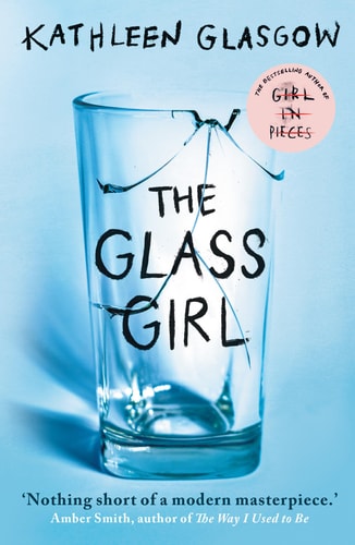 The Glass Girl — Kathleen Glasgow