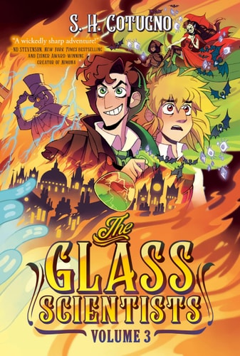 The Glass Scientists: Volume Three A Graphic Novel — S. H. Cotugno