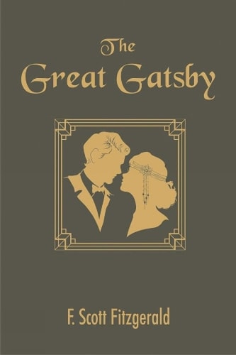 The Great Gatsby — Francis Scott Fitzgerald