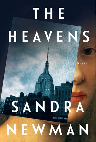 The Heavens A Novel — Sandra Newman