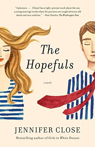 The Hopefuls — Jennifer Close
