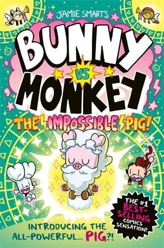 The Impossible Pig — Jamie Smart