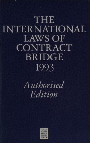 The International Laws of Contract Bridge 1993 — Portland Club