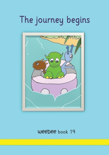 The Journey Begins Weebee Book 19 — R. M. Price-Mohr
