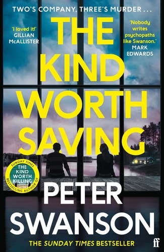 The Kind Worth Saving — Peter Swanson
