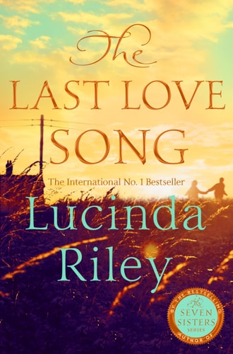 The Last Love Song — Lucinda Riley