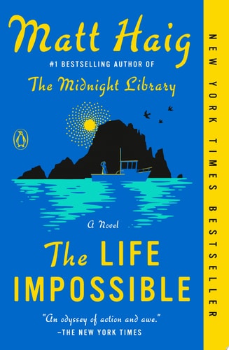 The Life Impossible A Novel — Matt Haig