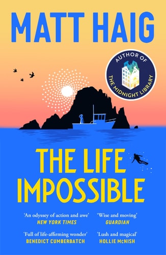The Life Impossible — Matt Haig