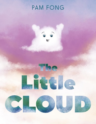 The Little Cloud — Pam Fong