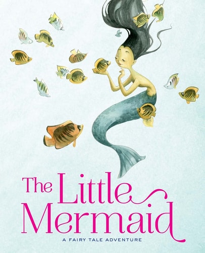 The Little Mermaid A Fairy Tale Adventure — Francesca Rossi