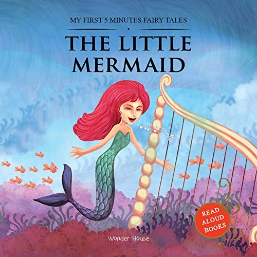 The Little Mermaid My First 5 Minutes Fairy Tales — Wonder House Books