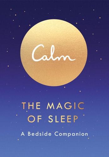 The Magic of Sleep A Bedside Companion — Michael Acton Smith