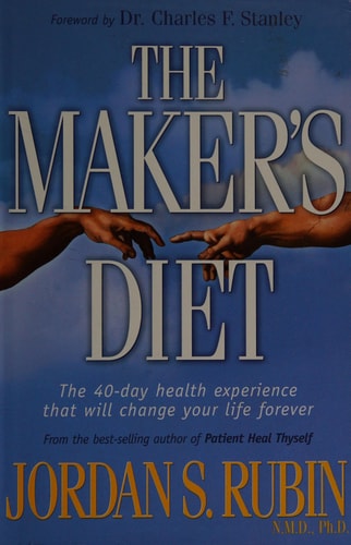 The Maker’s Diet — Jordan Rubin