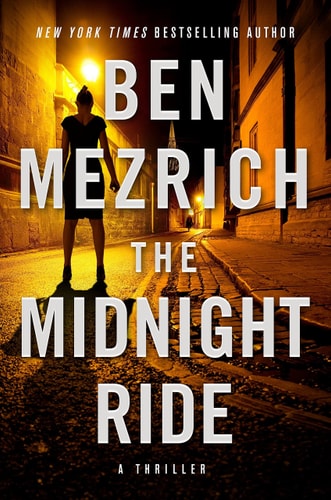 The Midnight Ride — Ben Mezrich
