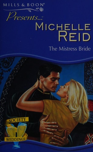 The Mistress Bride — Michelle Reid
