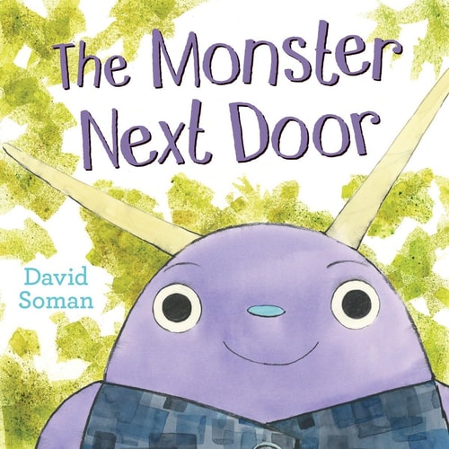 The Monster Next Door — David Soman
